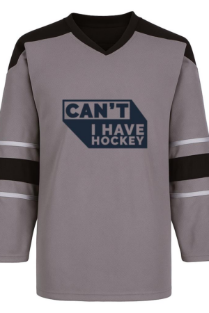 Coxcarrentals Cant I Have Hockey Quote Cut Out Hockey Jersey