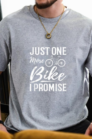 Coxcarrentals Just One More Bike I Promise Cycling T-Shirt